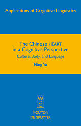 Livre Relié The Chinese HEART in a Cognitive Perspective de Ning Yu