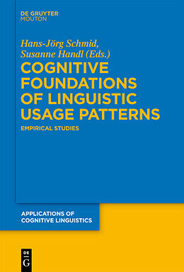 Livre Relié Cognitive Foundations of Linguistic Usage Patterns de 