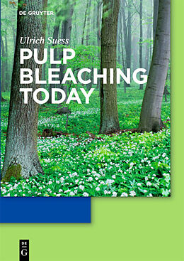 Livre Relié Pulp Bleaching Today de Hans Ulrich Suess