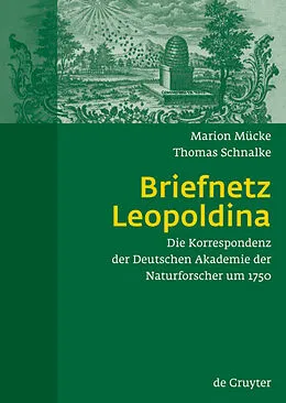 E-Book (pdf) Briefnetz Leopoldina von Marion Mücke, Thomas Schnalke