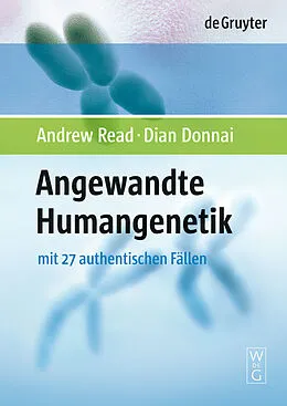 PDF Angewandte Humangenetik von Andrew Read, Dian Donnai