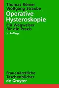 E-Book (pdf) Operative Hysteroskopie von Thomas Römer