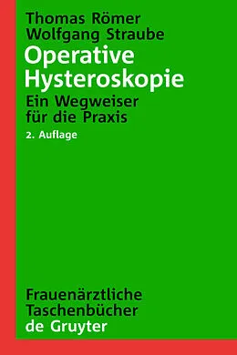 E-Book (pdf) Operative Hysteroskopie von Thomas Römer