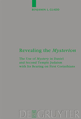 Livre Relié Revealing the Mysterion de Benjamin Gladd
