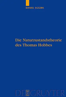 E-Book (pdf) Die Naturzustandstheorie des Thomas Hobbes von Daniel Eggers