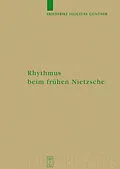 PDF Rhythmus beim frühen Nietzsche von Friederike Felicitas Günther