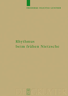 E-Book (pdf) Rhythmus beim frühen Nietzsche von Friederike Felicitas Günther