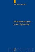 E-Book (pdf) Selbstbewusstsein in der Spätantike von Matthias Perkams