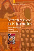 E-Book (pdf) Schwesternspiegel im 15. Jahrhundert von Ekkehard Borries