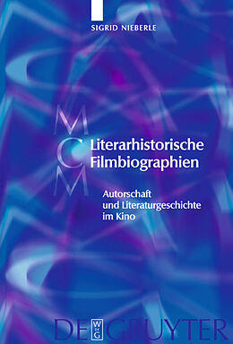 E-Book (pdf) Literarhistorische Filmbiographien von Sigrid Nieberle