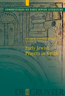 eBook (pdf) Early Jewish Prayers in Greek de Pieter W. van der Horst, Judith. H. Newman