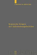 E-Book (pdf) Koptische Zeugen der Auferstehungsberichte von Christina M. Kreinecker