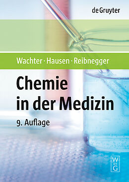 E-Book (pdf) Chemie in der Medizin von Helmut Wachter, Arno Hausen, Gilbert Reibnegger