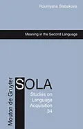 PDF Meaning in the Second Language von Roumyana Slabakova
