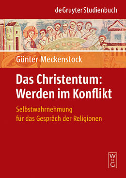 E-Book (pdf) Das Christentum: Werden im Konflikt von Günter Meckenstock