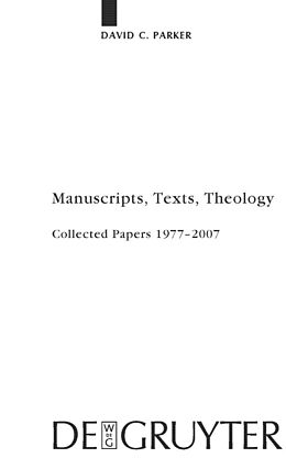 E-Book (pdf) Manuscripts, Texts, Theology von David C. Parker