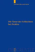 PDF Die Natur des Schlechten bei Proklos von Nestor Kavvadas