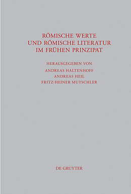 Fester Einband Römische Werte und römische Literatur im frühen Prinzipat von 