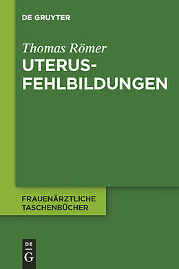 E-Book (pdf) Uterusfehlbildungen von Thomas Römer