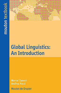eBook (pdf) Global Linguistics de Marcel Danesi, Andrea Rocci