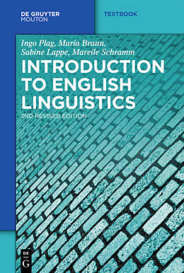 Fester Einband Introduction to English Linguistics von Ingo Plag, Mareile Schramm, Sabine Lappe