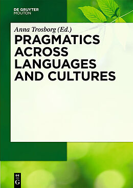 Livre Relié Pragmatics across Languages and Cultures de 