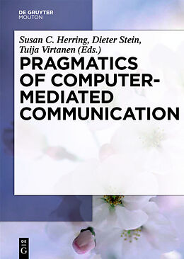 Livre Relié Pragmatics of Computer-Mediated Communication de 