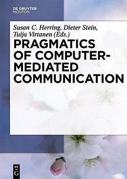 E-Book (pdf) Pragmatics of Computer-Mediated Communication von 