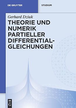 E-Book (pdf) Theorie und Numerik partieller Differentialgleichungen von Gerhard Dziuk