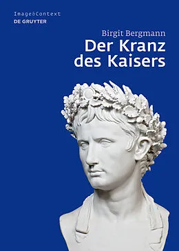 PDF Der Kranz des Kaisers von Birgit Bergmann