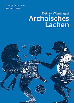 E-Book (pdf) Archaisches Lachen von Detlev Wannagat