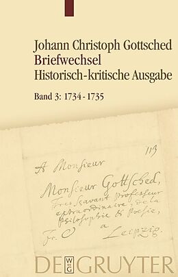 Fester Einband Johann Christoph Gottsched: Briefwechsel / 17341735 von 
