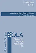E-Book (pdf) Acquisition of Word Order in Chinese as a Foreign Language von Wenying Jiang