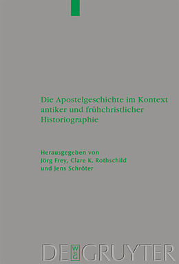 Fester Einband Die Apostelgeschichte im Kontext antiker und frühchristlicher Historiographie von 