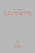 E-Book (pdf) Das hellenistische Königspaar in der medialen Repräsentation von Sabine Müller