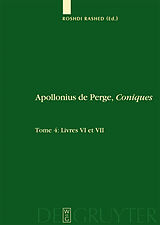 E-Book (pdf) Apollonius de Perge: Apollonius de Perge, Coniques / Livres VI et VII. Commentaire historique et mathématique, édition et traduction du texte arabe von 