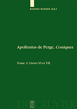 eBook (pdf) Apollonius de Perge: Apollonius de Perge, Coniques / Livres VI et VII. Commentaire historique et mathématique, édition et traduction du texte arabe de 