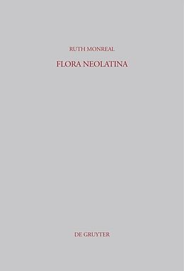 Fester Einband Flora Neolatina von Ruth Monreal