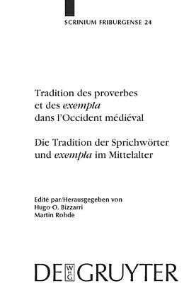 E-Book (pdf) Tradition des proverbes et des exempla dans l'Occident médiéval / Die Tradition der Sprichwörter und exempla im Mittelalter von 