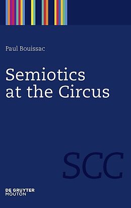 eBook (pdf) Semiotics at the Circus de Paul Bouissac