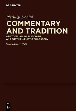 Fester Einband Commentary and Tradition von Pierluigi Donini