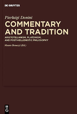 E-Book (pdf) Commentary and Tradition von Pierluigi Donini