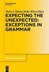 Fester Einband Expecting the Unexpected: Exceptions in Grammar von