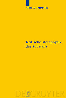 E-Book (pdf) Kritische Metaphysik der Substanz von Andree Hahmann