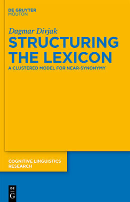 Fester Einband Structuring the Lexicon von Dagmar Divjak
