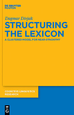 E-Book (pdf) Structuring the Lexicon von Dagmar Divjak