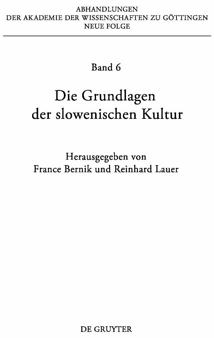 Die Grundlagen der slowenischen Kultur