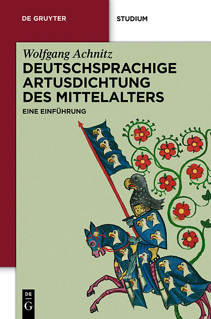 Deutschsprachige Artusdichtung des Mittelalters