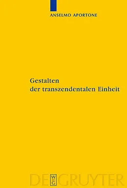 PDF Gestalten der transzendentalen Einheit von Anselmo Aportone