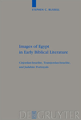 Fester Einband Images of Egypt in Early Biblical Literature von Stephen C. Russell